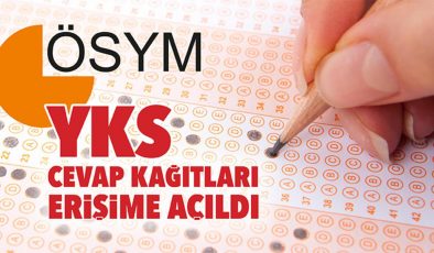 2022-YKS cevap kağıtları erişime açıldı