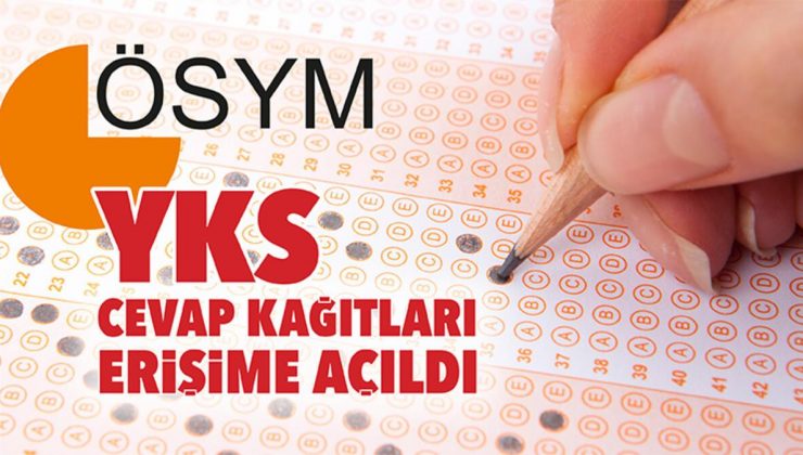 2022-YKS cevap kağıtları erişime açıldı