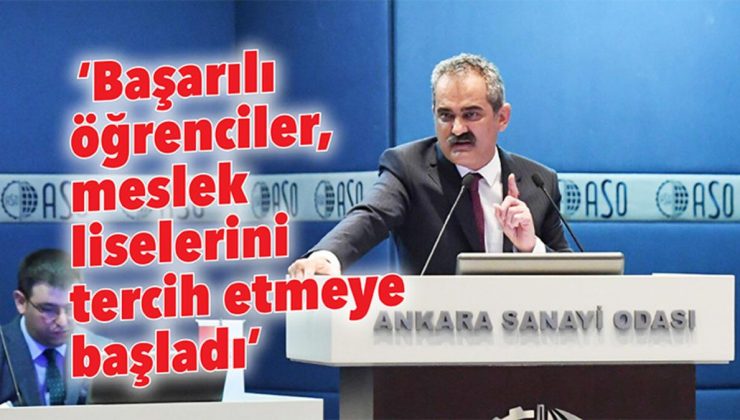 ‘Başarılı öğrenciler, meslek liselerini tercih ediyor’