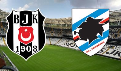 Beşiktaş – Sampdoria maçı biletleri ne zaman satışa çıkacak? Maç ne zaman?