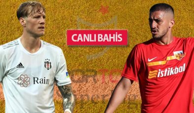 Beşiktaş’ta 3 sakat, Kayserispor’un transfer tahtası kapalı! Bu maça iddaa oynayanların %48’i…