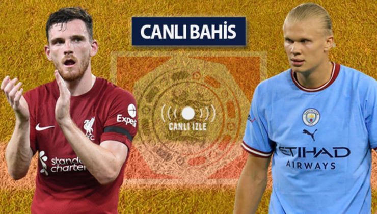 Liverpool ile Manchester City arasındaki DEV MAÇ CANLI YAYINLA Misli.com’da! Üye ol, şifresiz izle…