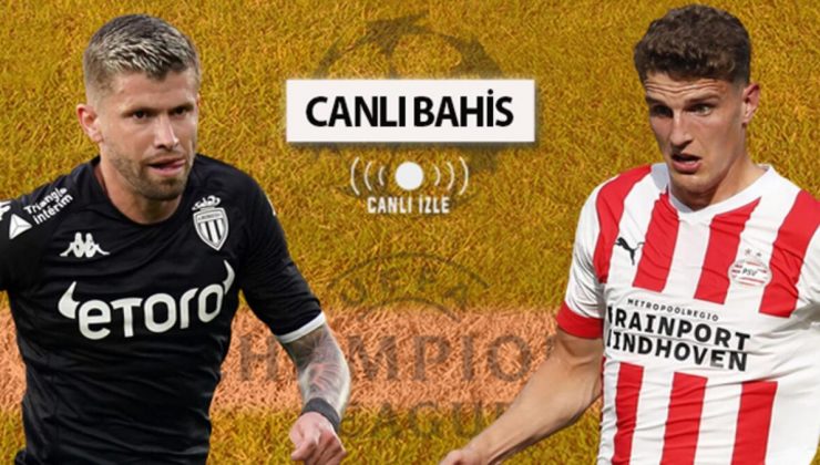 Şampiyonlar Ligi keyfi CANLI YAYINLA Misli.com’da! Üye ol, Monaco-PSV maçını ÜCRETSİZ izle…