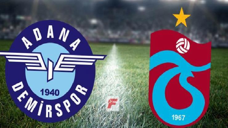 Adana Demirspor-Trabzonspor maçı (CANLI)