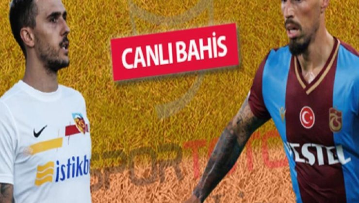 Kayserispor’da sakatlar iyileşti, Trabzonspor’da 2 eksik! Bu maça iddaa oynayanların %53’ü…