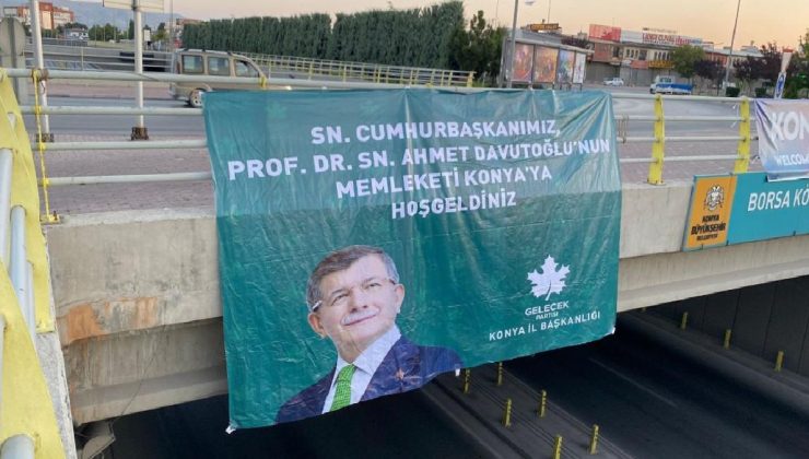 Konya’da ‘Cumhurbaşkanı Ahmet Davutoğlu’ pankartları