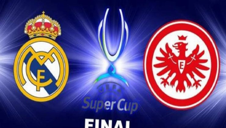 Real Madrid – Eintracht Frankfurt Süper Kupa maçı ne zaman oynanacak? Maç hangi kanalda?