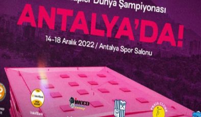 FIVB Kadın Kulüpler Dünya Şampiyonası, Antalya’da düzenlenecek