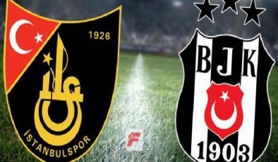 İstanbulspor – Beşiktaş maçı hangi kanalda, saat kaçta? (İlk 11’ler)