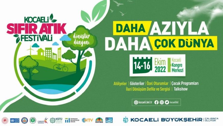 Kocaeli Büyükşehir’den Sıfır Atık Festivali: Daha azıyla daha çok dünya