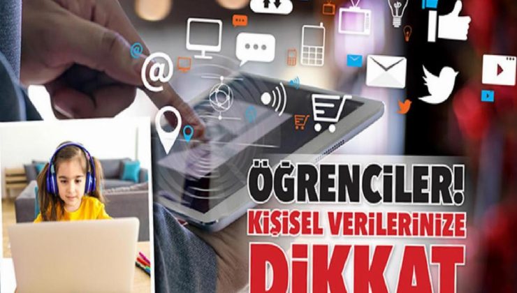 Öğrenciler! Kişisel verilerinize dikkat