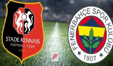 Rennes-Fenerbahçe maçı (CANLI)